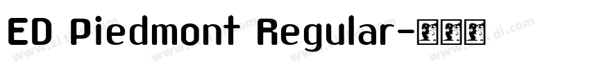 ED Piedmont Regular字体转换